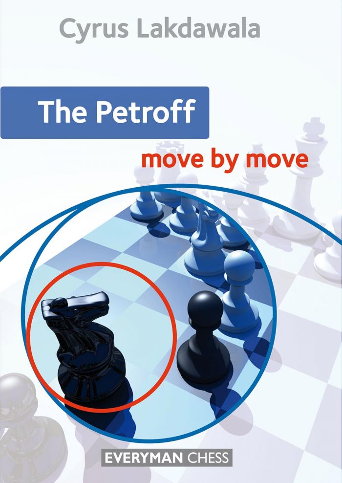 The Petroff move by move - Cyrus Lakdawala