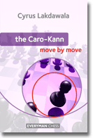 The Caro-Kann: move by move, Lakdawala