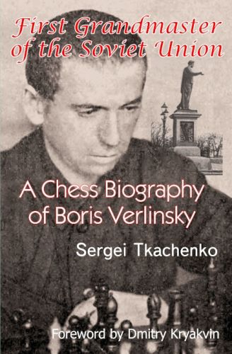 The First Grandmaster of the Soviet Union - Sergei Tkachenko
