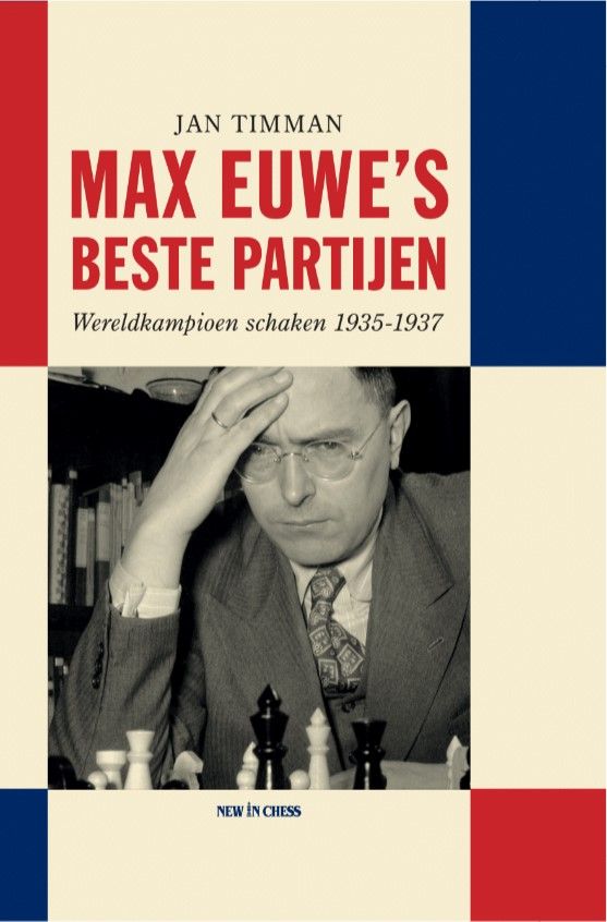 Max Euwe's Beste Partijen (NL) - Jan Timman 