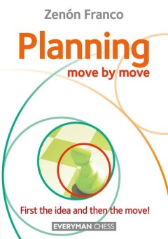 Planning: Move by Move - Zenón Franco