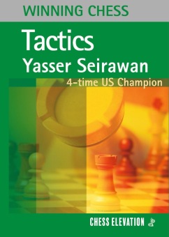 Winning Chess Tactics (Revised)- Yasser Seirawan