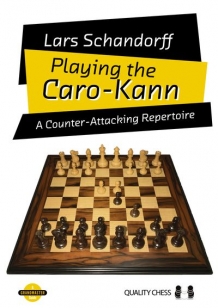 Playing the Caro-Kann - Lars Schandorff