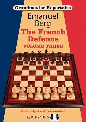 Grandmaster Repertoire 16 – The French Defence 3 - Berg