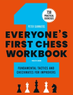 Everyone's First Chess Workbook - Peter Giannatos