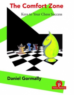 The Comfort Zone - Keys to Your Chess Success