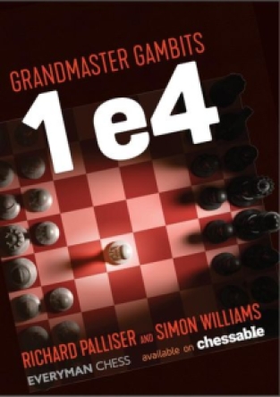 Grandmaster Gambits 1 e4