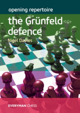 Playing the Grünfeld: A Combative Repertoire