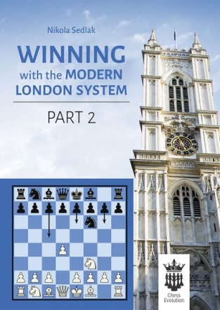 Winning with the Modern London System Part 2