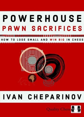 Powerhouse Pawn Sacrifices - Ivan Cheparinov
