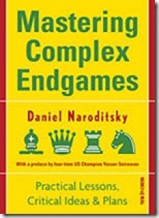 Mastering complex endgames, D.Naroditsky