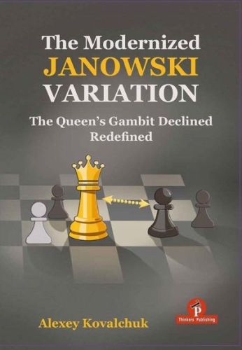 The Modernized Janowski Variation - Kovalchuk