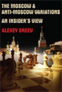 The Moscow and anti Moscow variations, Dreev