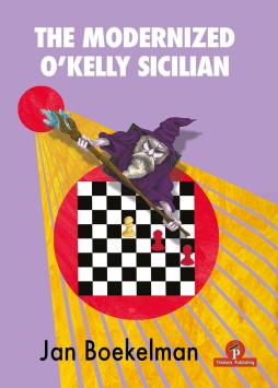 The Modernized O’Kelly Sicilian - Jan Boekelman