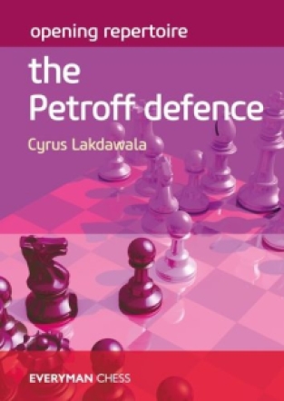 The Petroff Defence - Cyrus Lakdawala