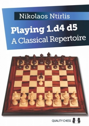 Playing 1.d4 d5: A Classical Repertoire - hardcover