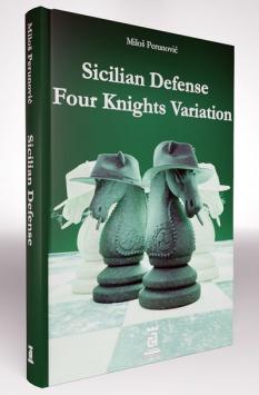 Sicilian Defense Four Knights Variation - Milos Perunovic