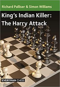 King's Indian Killer: The Harry Attack - Palliser & Williams