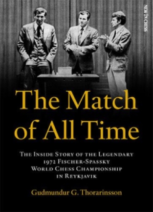 The Match of All Time - Gudmundur G. Thorarinsson