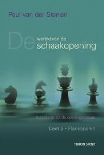 De wereld van de schaakopening  2 Flankspellen, P. v/d Sterren